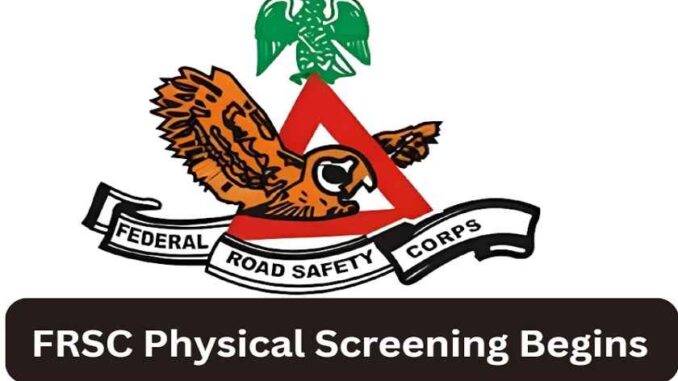 FRSC Screening Date and examination Venue