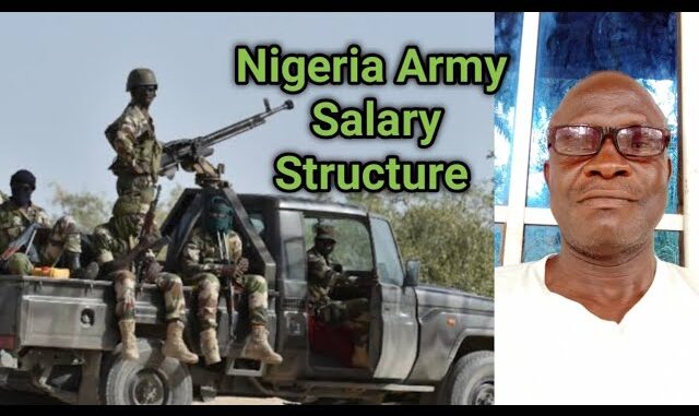 Nigerian Army Salary Structure